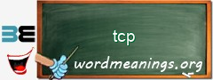 WordMeaning blackboard for tcp